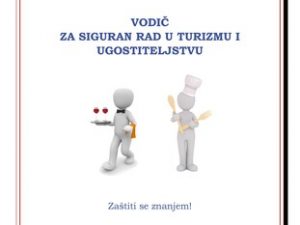 Objavljen Vodič za siguran rad u turizmu i ugostiteljstvu
